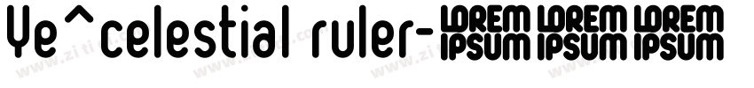 Ye^celestial ruler字体转换